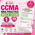 NHA CCMA Interactive Exam 1- 180 questions